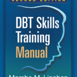 DBT Skills Training Manual Second Edition