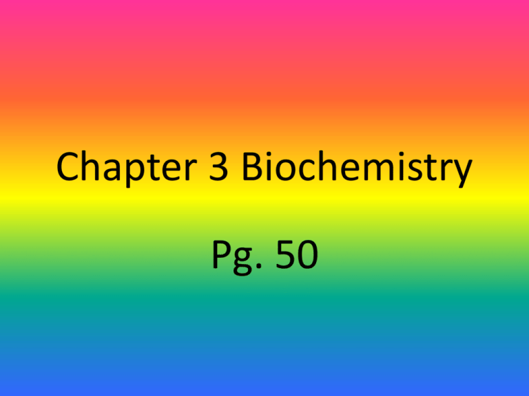 Chapter 3 Biochemistry